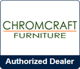 Chromcraft Authorized Dealer